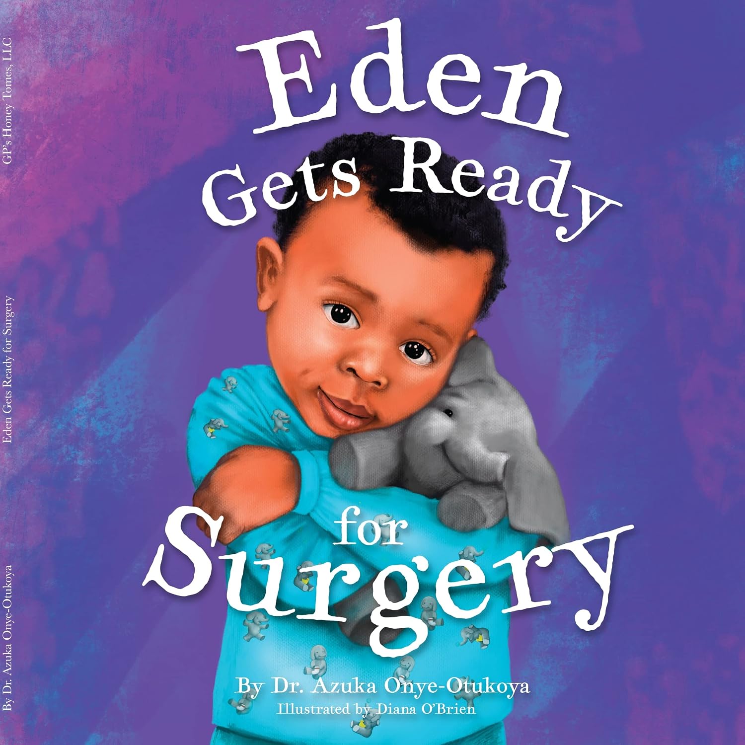 Eden Gets Ready for Surgery - Kindle edition by Onye-Otukoya, Dr. Azuka ...