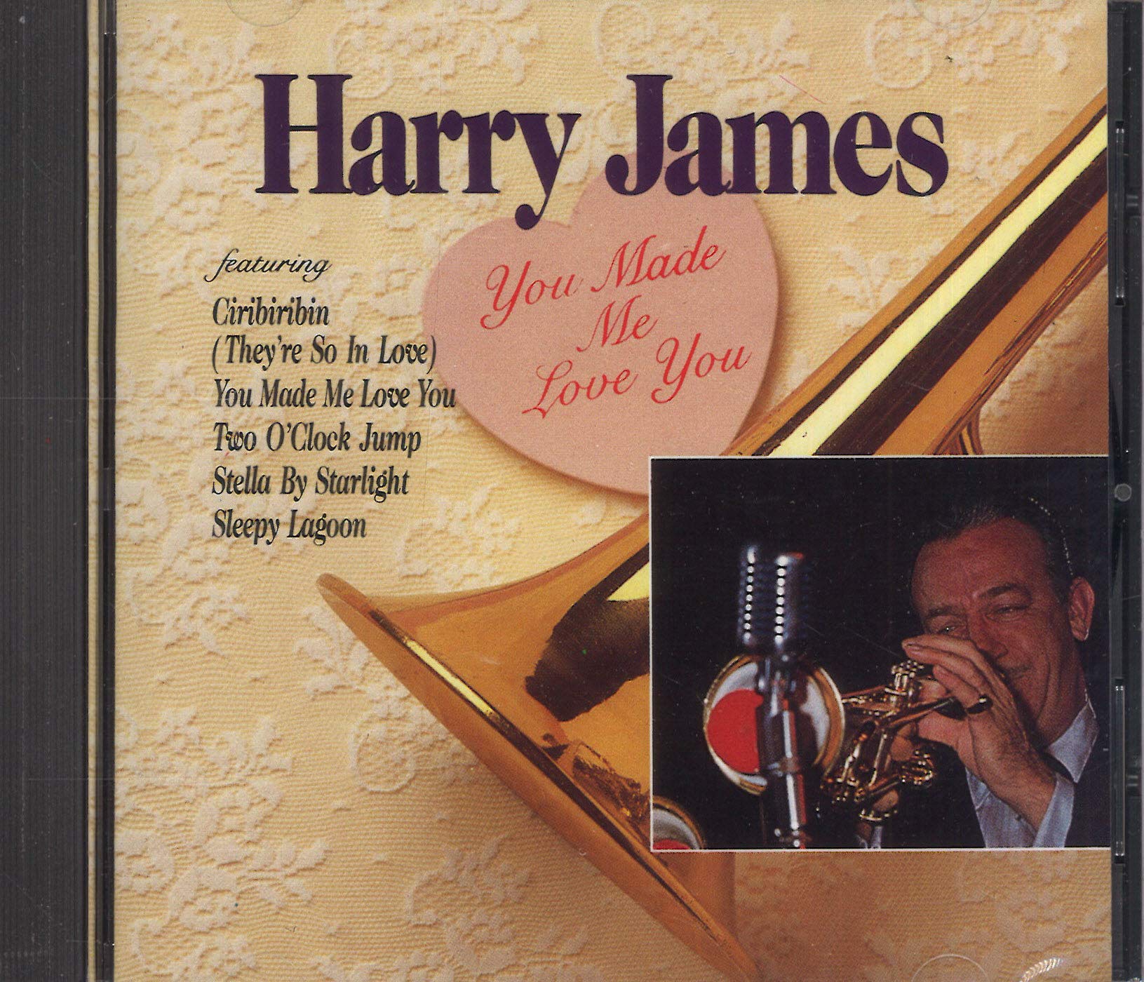 You Made Me Love You [Audio CD] James, Harry