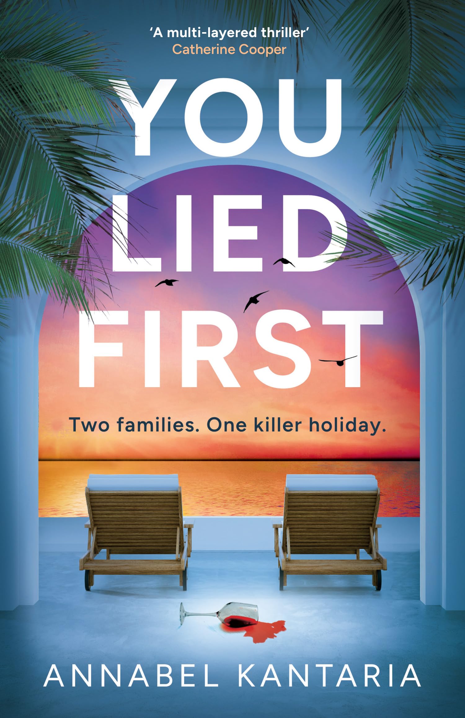 You Lied First: A gripping and unpredictable psychological suspense thriller read