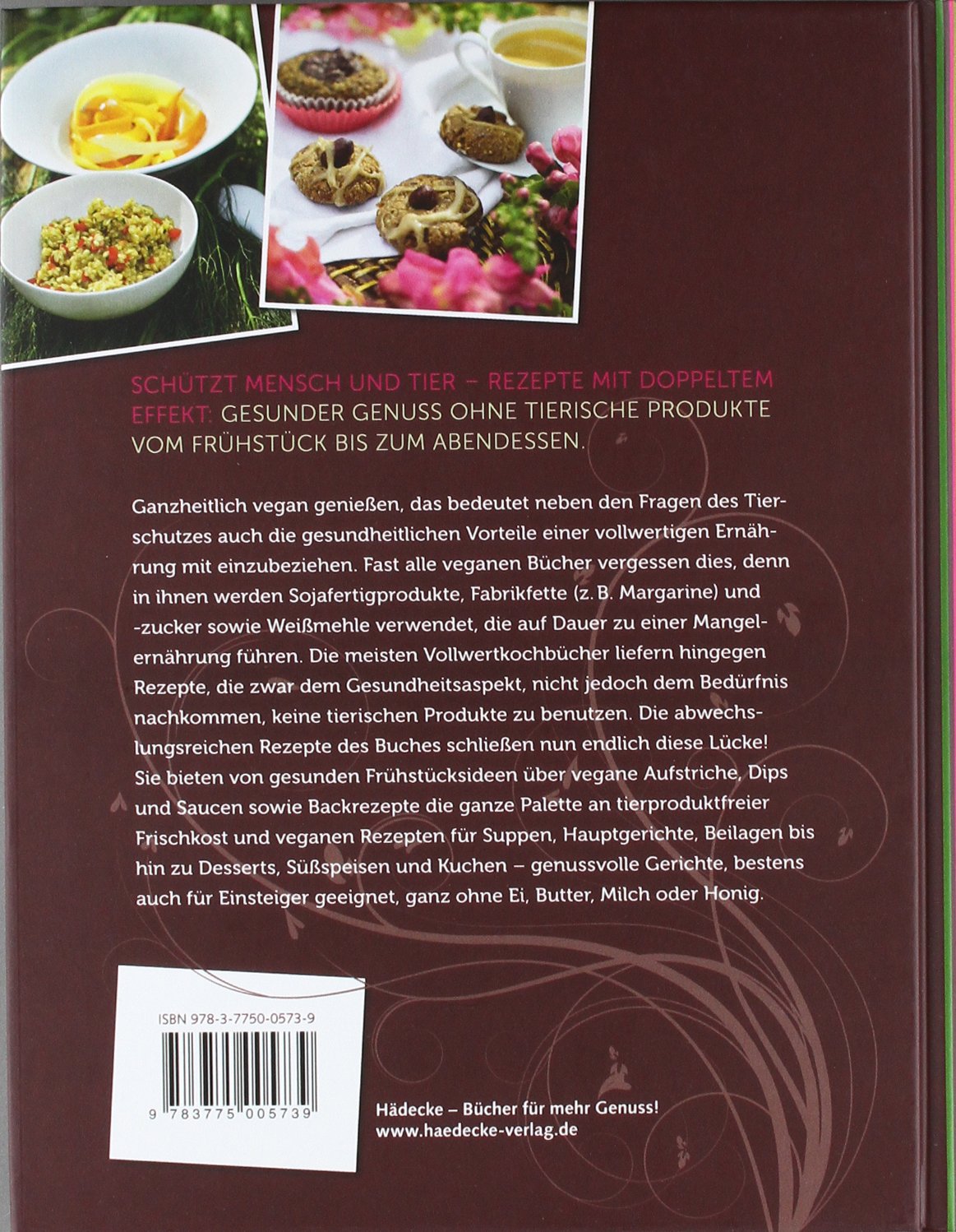 Vegan & vollwertig genießen: Vorw. v. Barbara Rütting