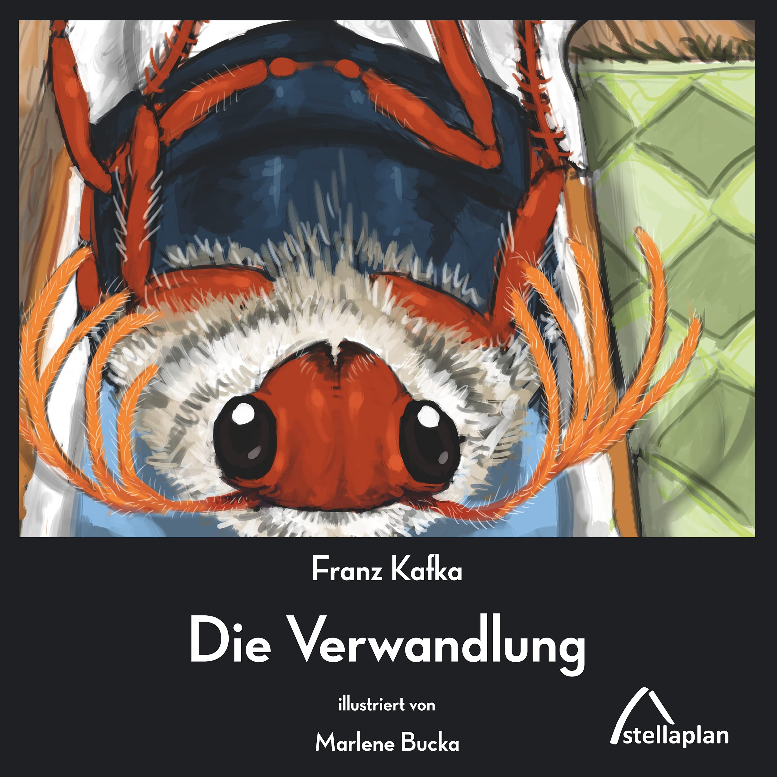 Die Verwandlung: illustriert von Marlene Bucka