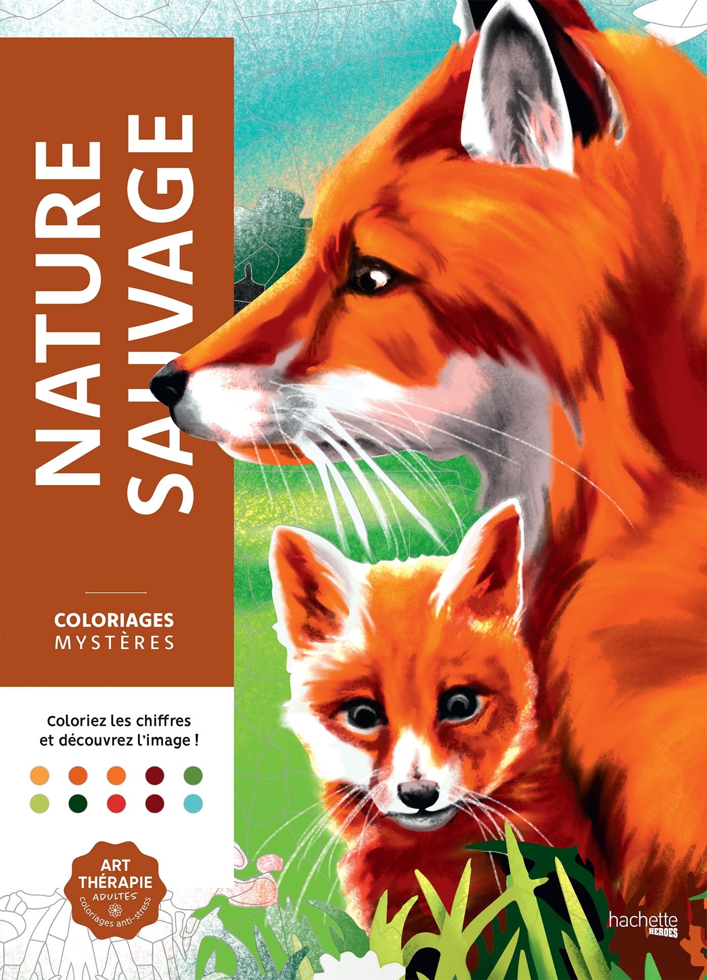 Coloriages mystères - Nature sauvage