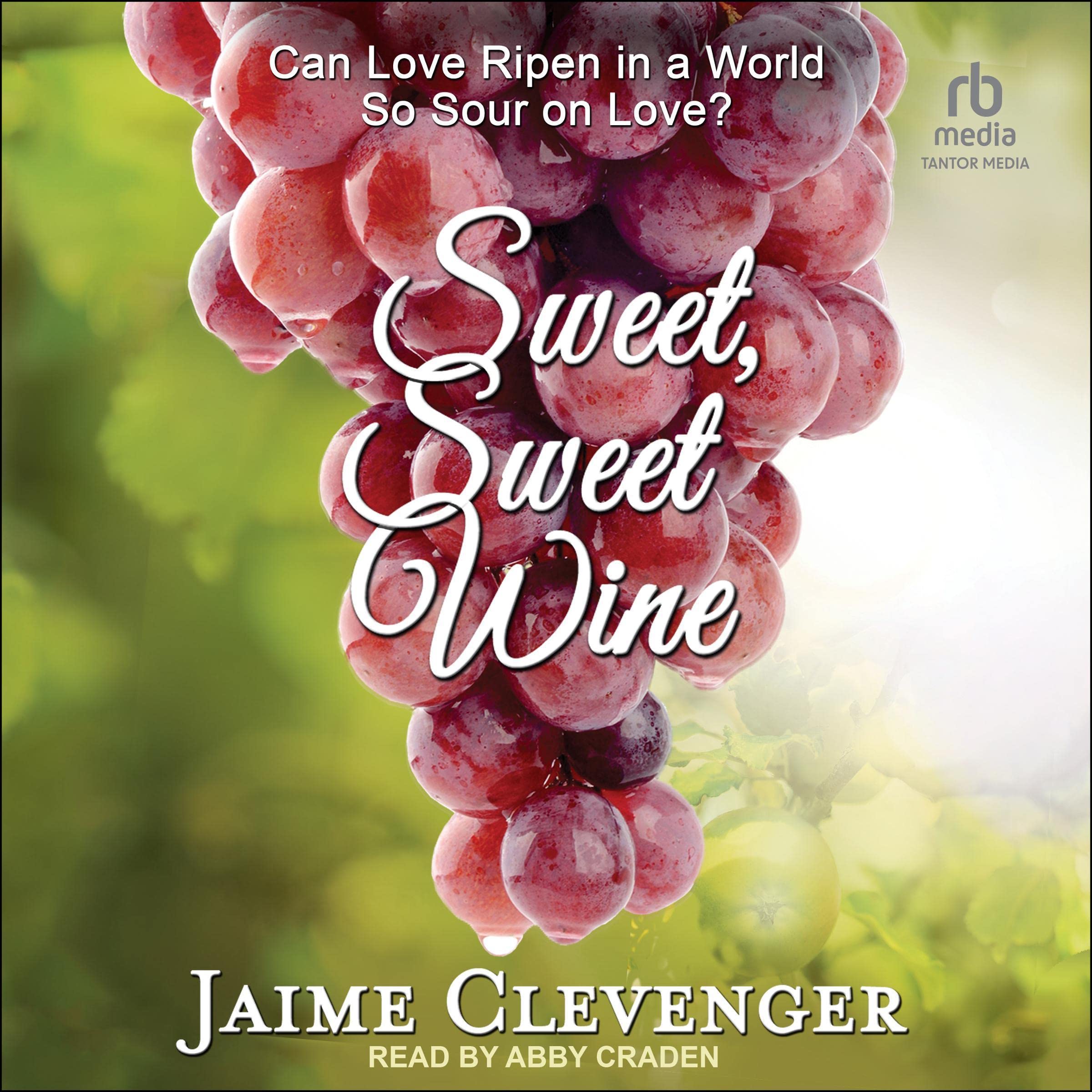 Cover art for Sweet, Sweet Wine