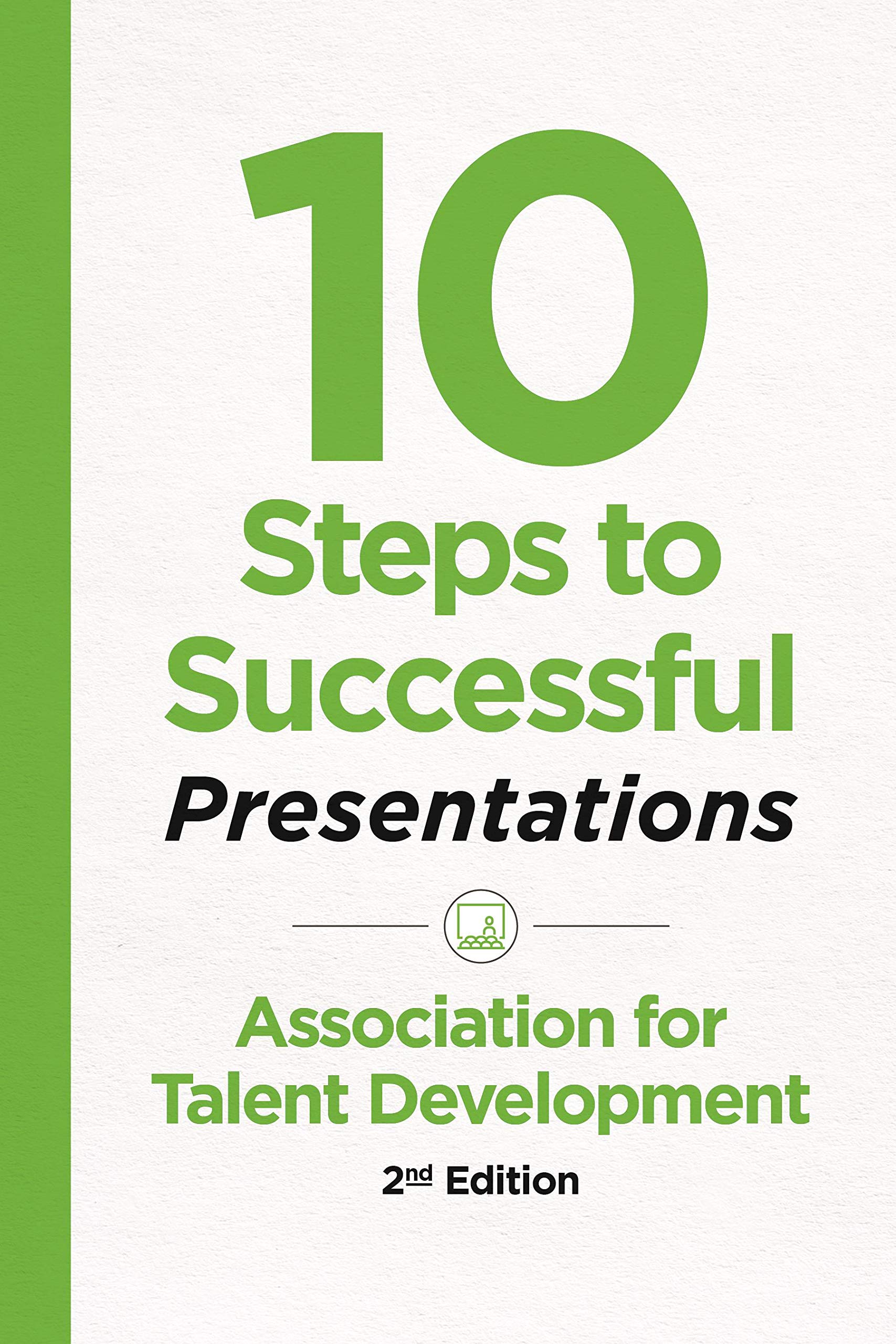 Buy 10 Steps to Successful Presentations (ASTD's 10 Steps Series) — BookShops.in