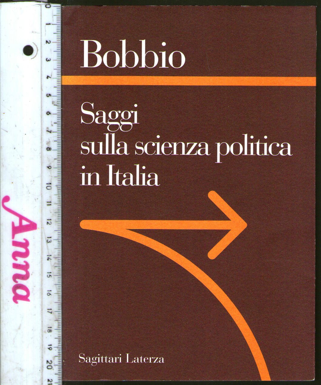 Filosofia - Bobbio - Saggi Sulla Scienza Politica In Italia