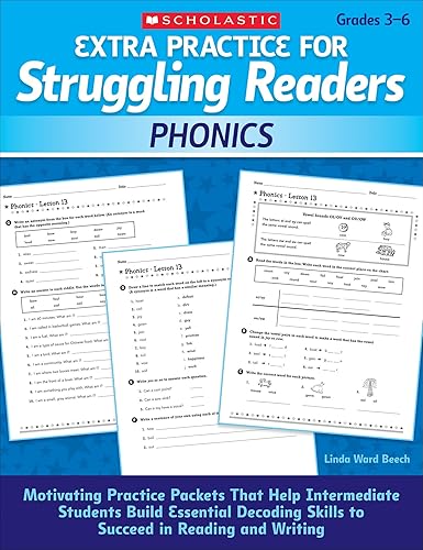 Extra Practice for Struggling Readers: Phonics: Motivating Practice Packets That Help Intermediate Students Build Essential Decoding Skills to Succeed in Reading and Writing