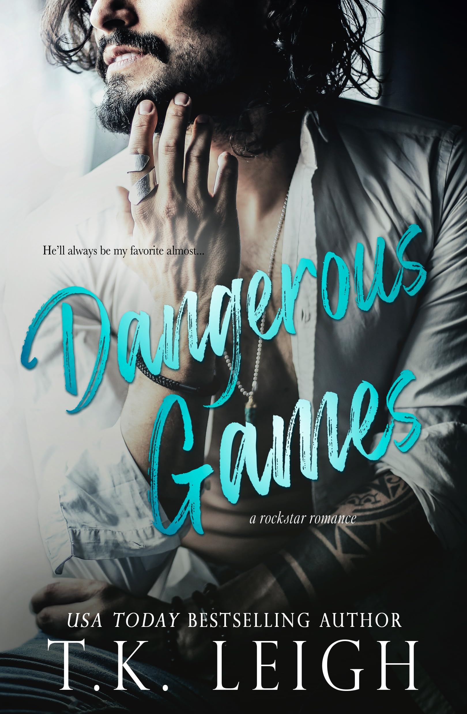 Dangerous Games: A Rockstar Romance (Dating Games)