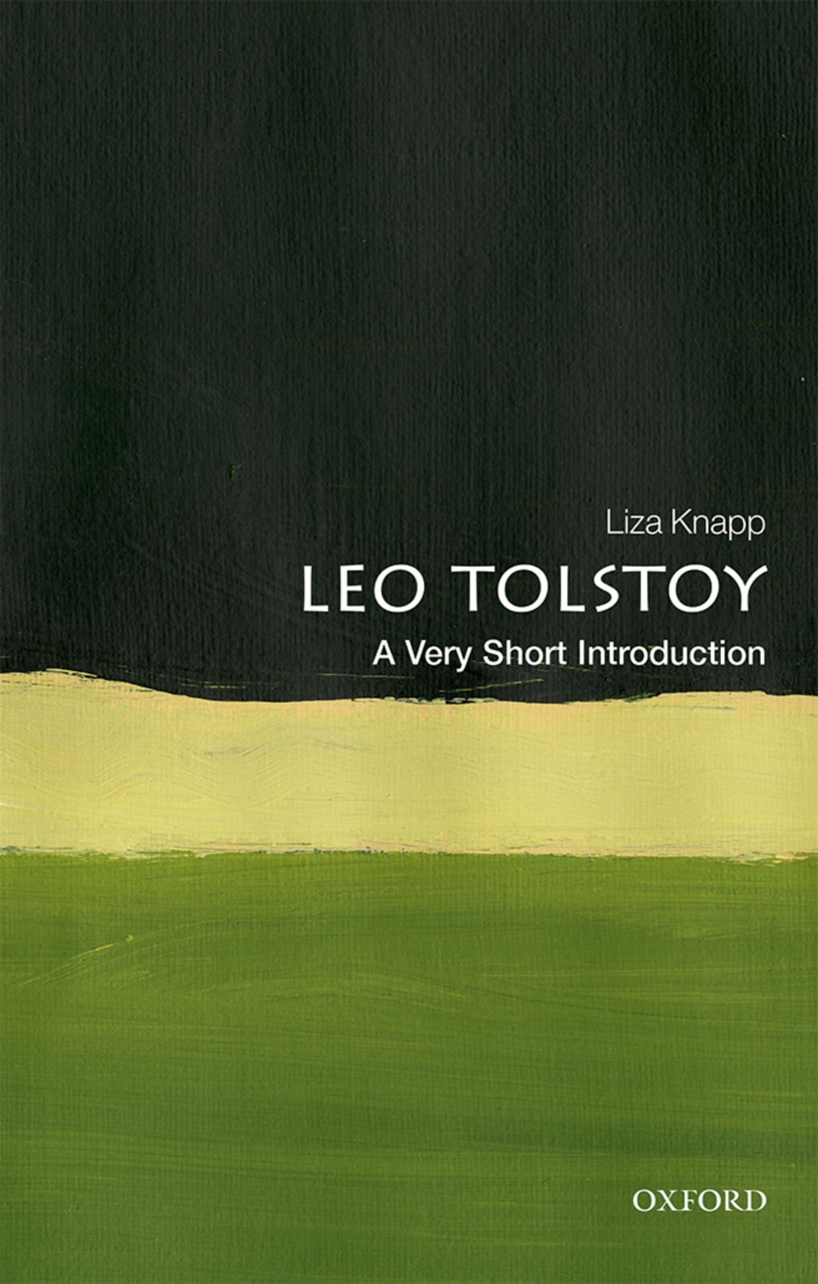 Leo Tolstoy: A Very Short Introduction by Liza Knapp (Paperback, 2019)
