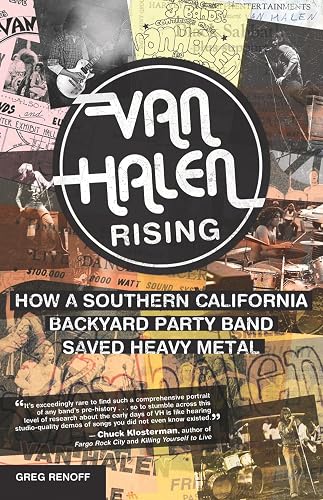 Van Halen Rising: How a Southern California Backyard Party Band Saved Heavy Metal