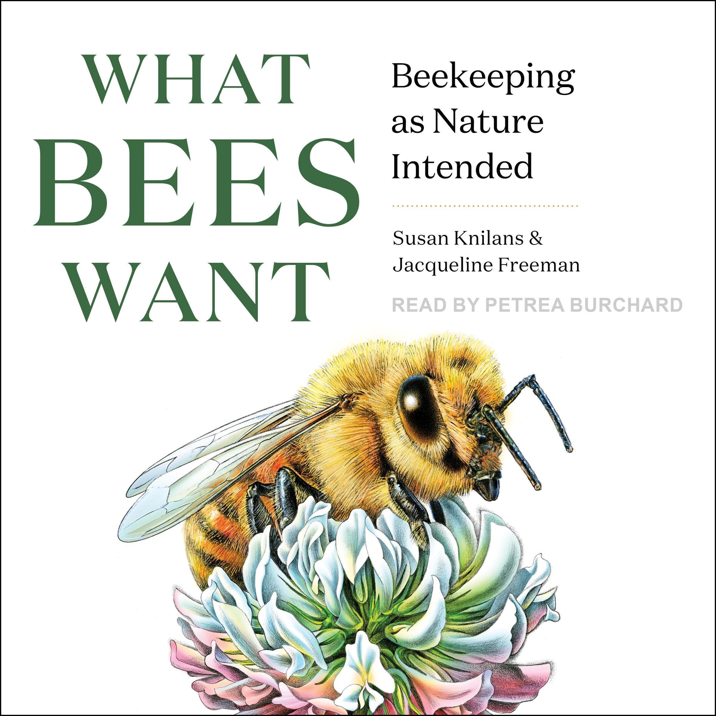 Cover art for What Bees Want