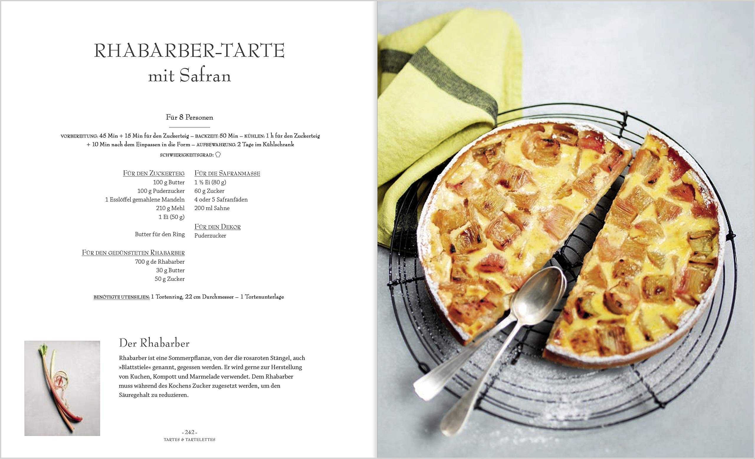 Patisserie: Aus der renommierten Konditorschule Schritt für Schritt erklärt. Raffinierte Backrezepte aus der französischen Küche: Zaubern Sie Tartes, Pralinen und leckere Kuchen auf den Tisch!.
