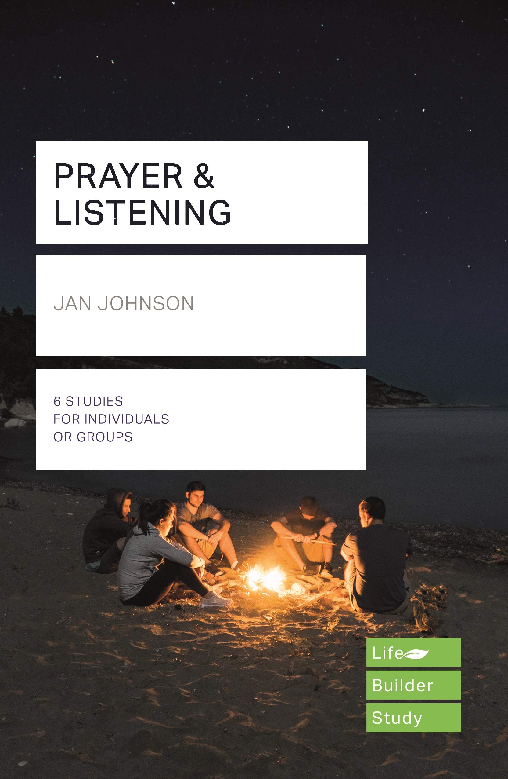 Prayer and Listening (Lifebuilder Bible Studies) (Lifebuilder Bible Study Guides, 264)