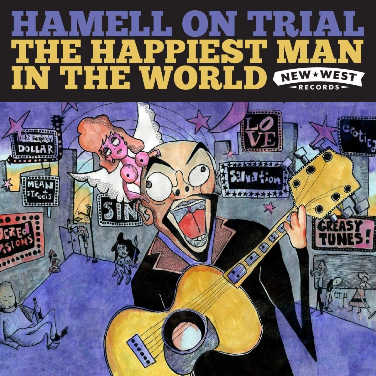 Happiest Man in the World by Hamell on Trial (Record, 2014)