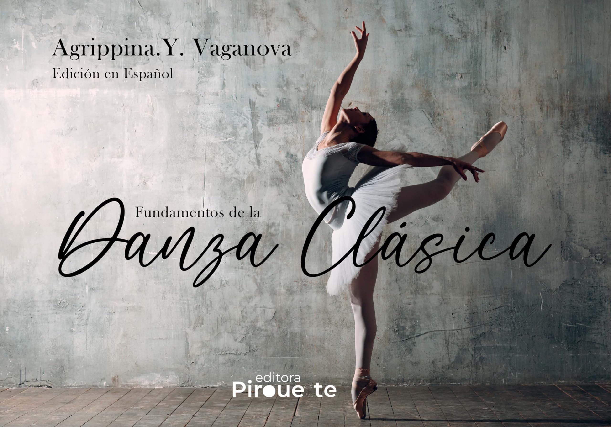Fundamentos de la Danza Clásica