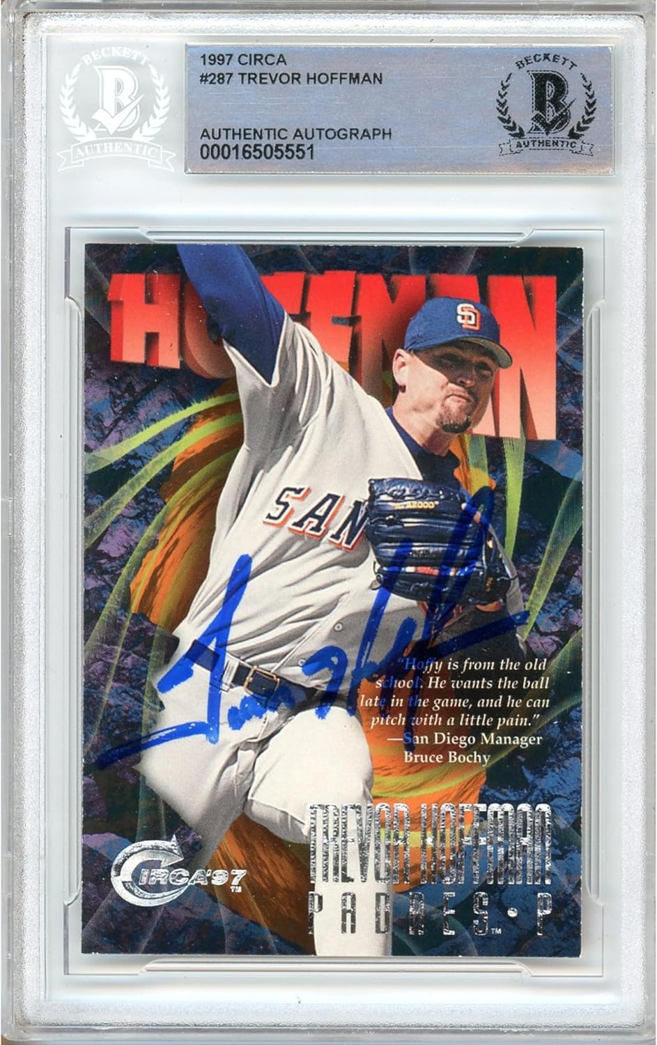 Trevor Hoffman Autographed 1997 Skybox Circa #287 Baseball Trading Card Slab Beckett BAS Authentic Slabbed COA Played For San Diego Padres MLB