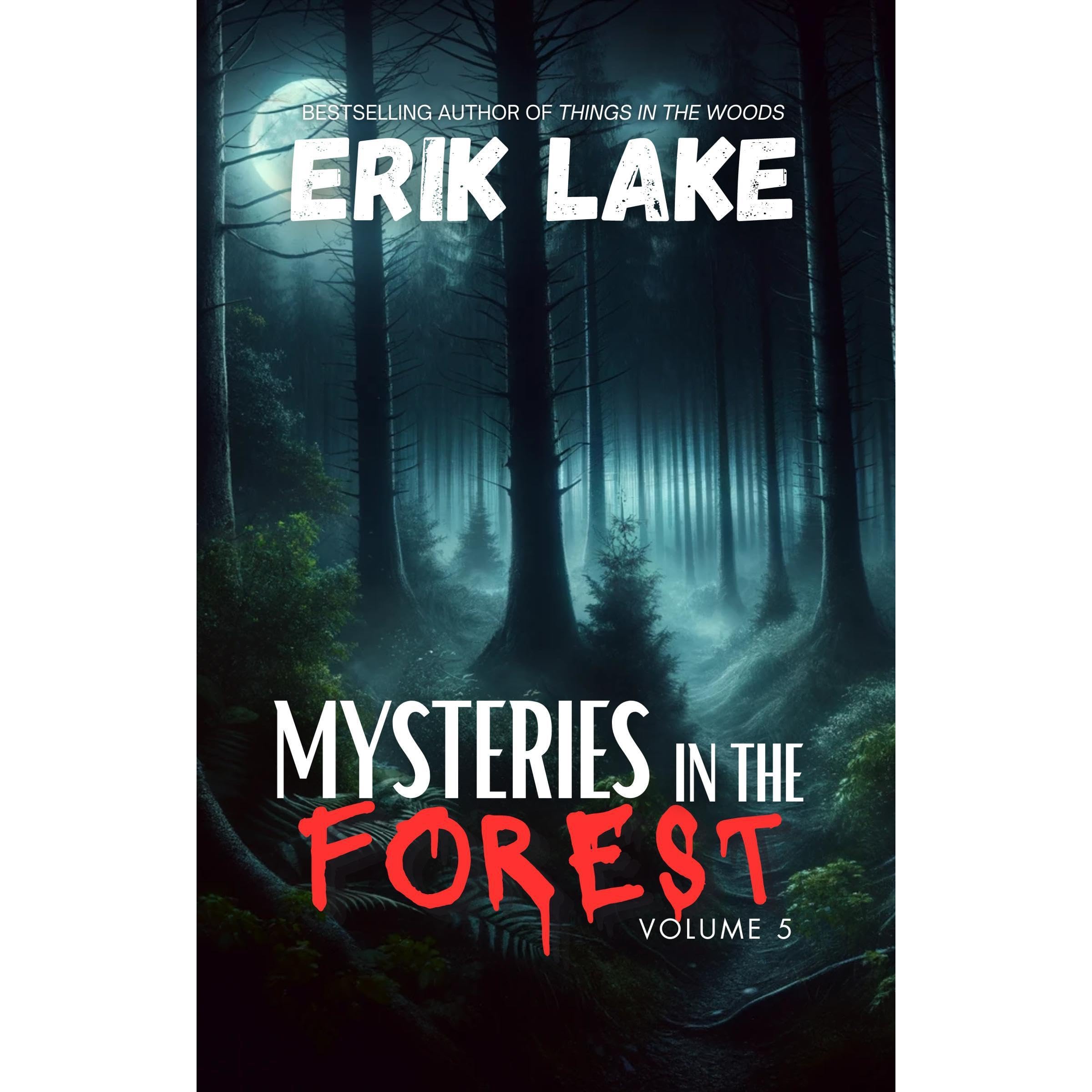 Mysteries in the Forest