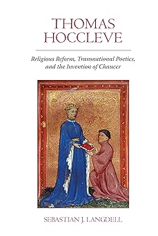 Thomas Hoccleve: Religious Reform, Transnational Poetics, and the Invention of Chaucer (Exeter Medieval Texts and Studies)-Wow! eBook