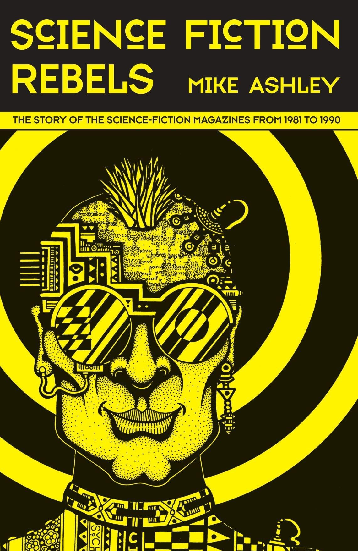 Science Fiction Rebels: The Story of the Science-Fiction Magazines from 1981 to 1990: 54