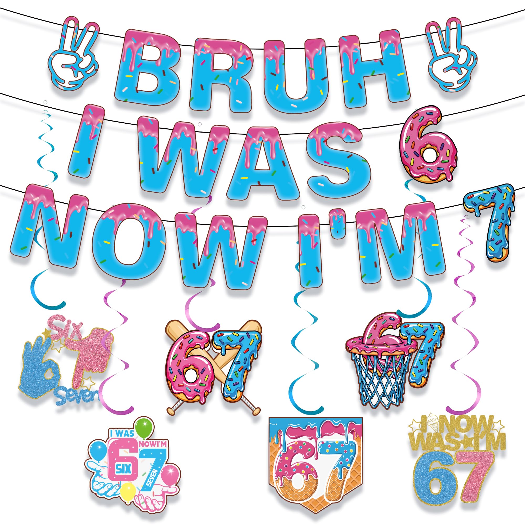 6 7 Birthday Decorations Banner - 9 Pcs Blue Pink Pre-Strung Bruh I was 6 Now I'm 7 Banners Hanging Swirls for Boys Donut Desserts 6 7 Birthday Theme Party Decoration Funny Six Seven Party Supplies