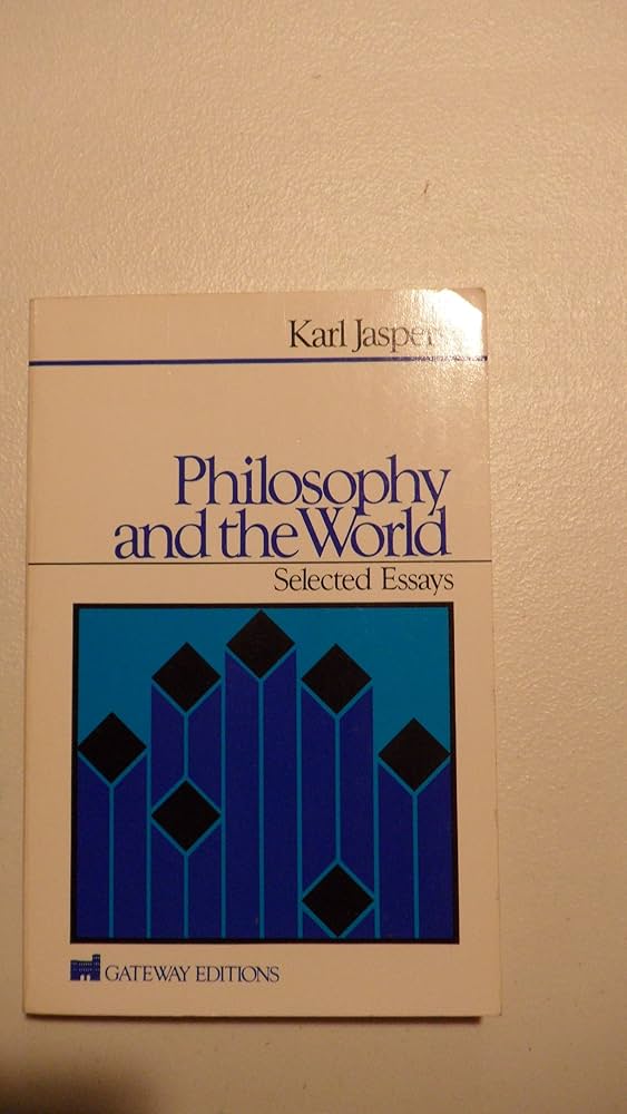 Philosophy and the World: Selected Essays and Lectures (English