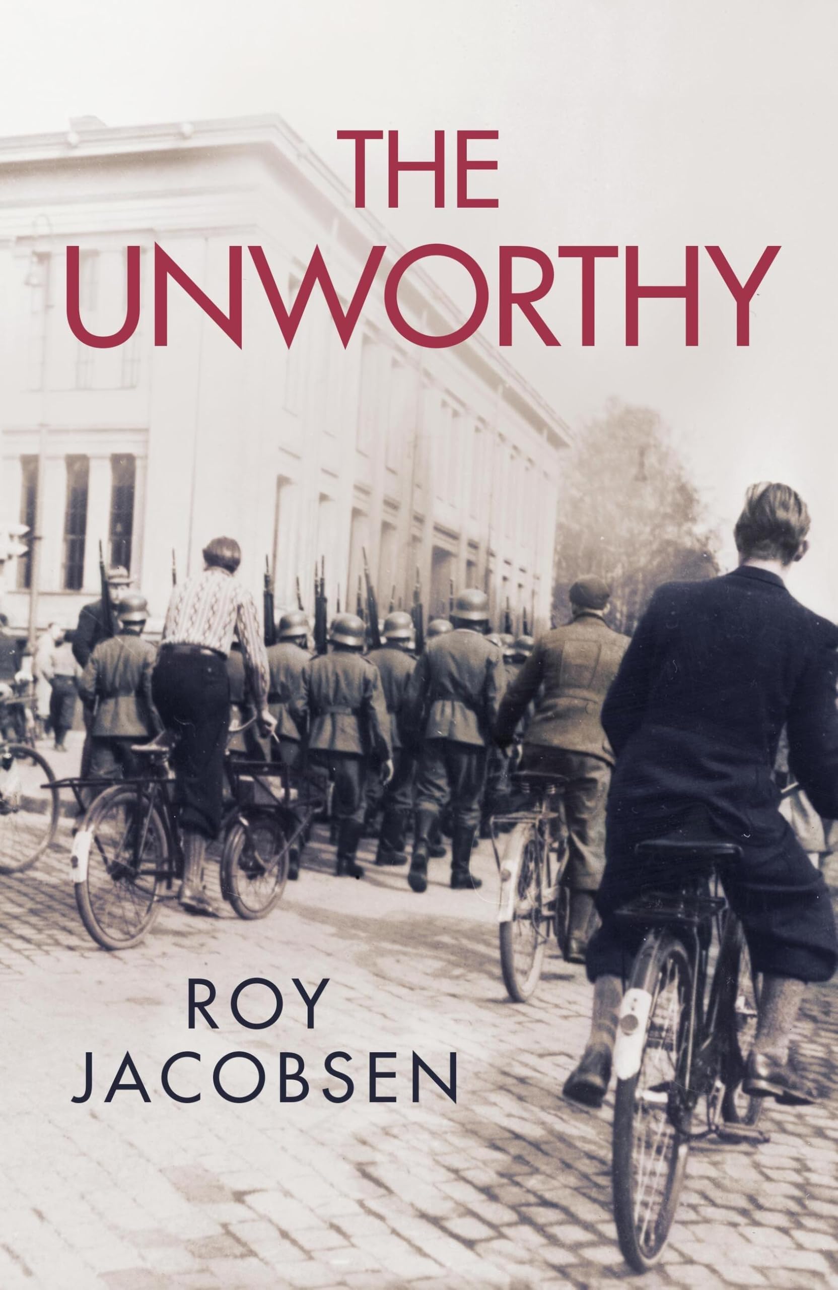The Unworthy by Roy Jacobsen (Paperback Book)