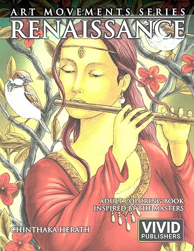 Renaissance: Adult Coloring Book inspired by the Master Painters of the Renaissance Art Movement: 1