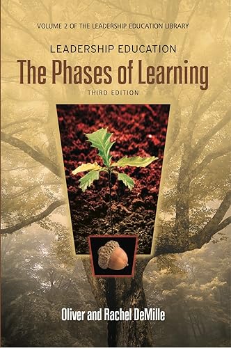 Leadership Education: The Phases of Learning (The Leadership Education Library Book 2)
