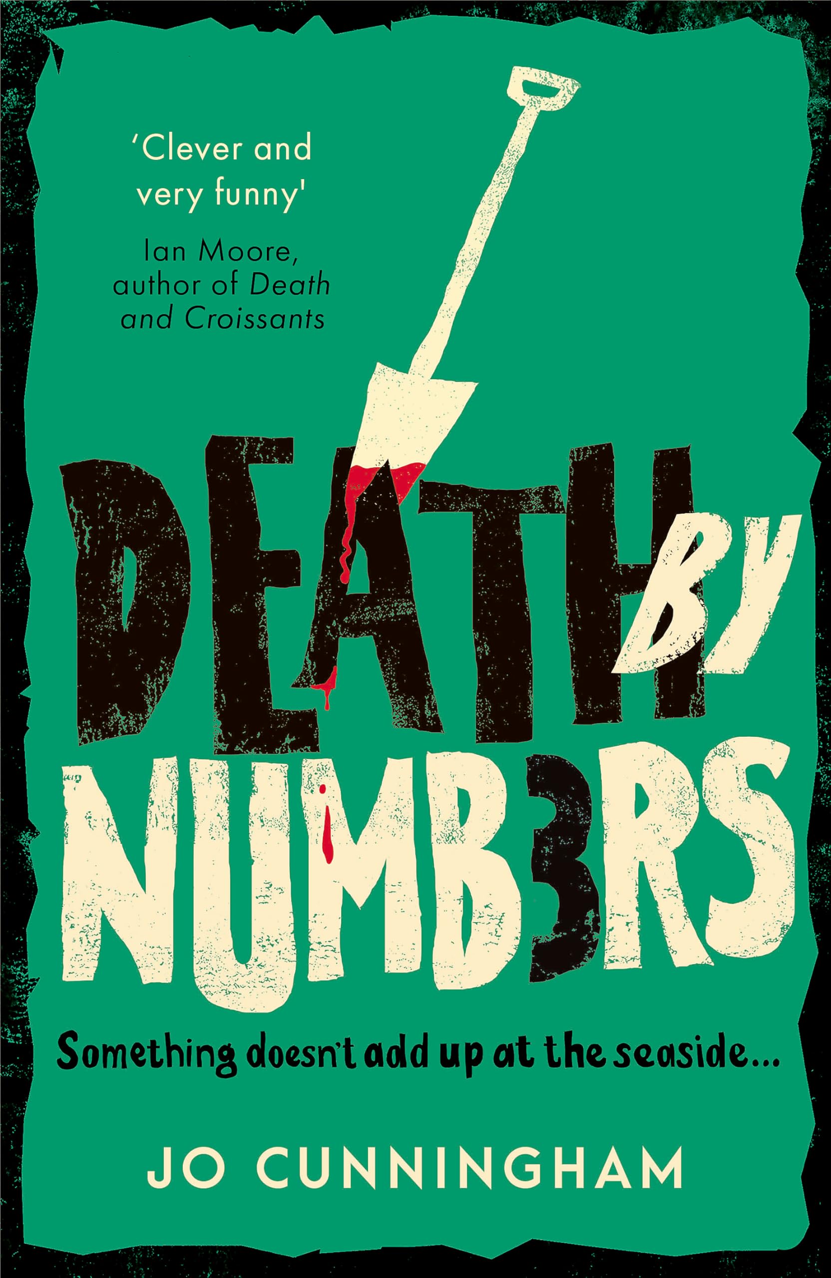 Death by Numbers : A hilarious and gripping cosy murder mystery (Una McMurray Mysteries Book 1)