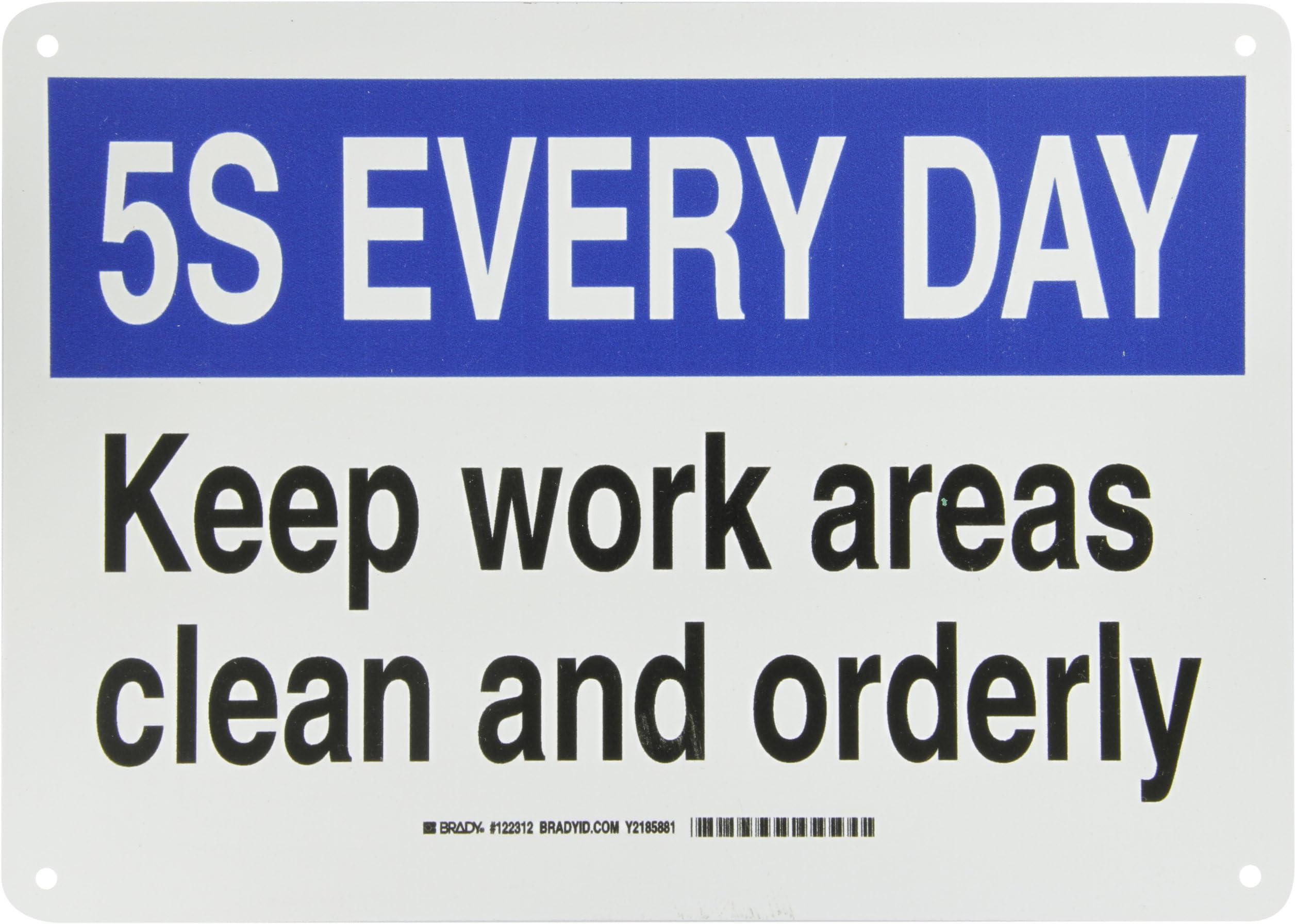 122312 Plastic 5-S Every Day Sign, 10" X 14", Legend "Keep Work Areas Clean And Orderly",Black/Blue on White