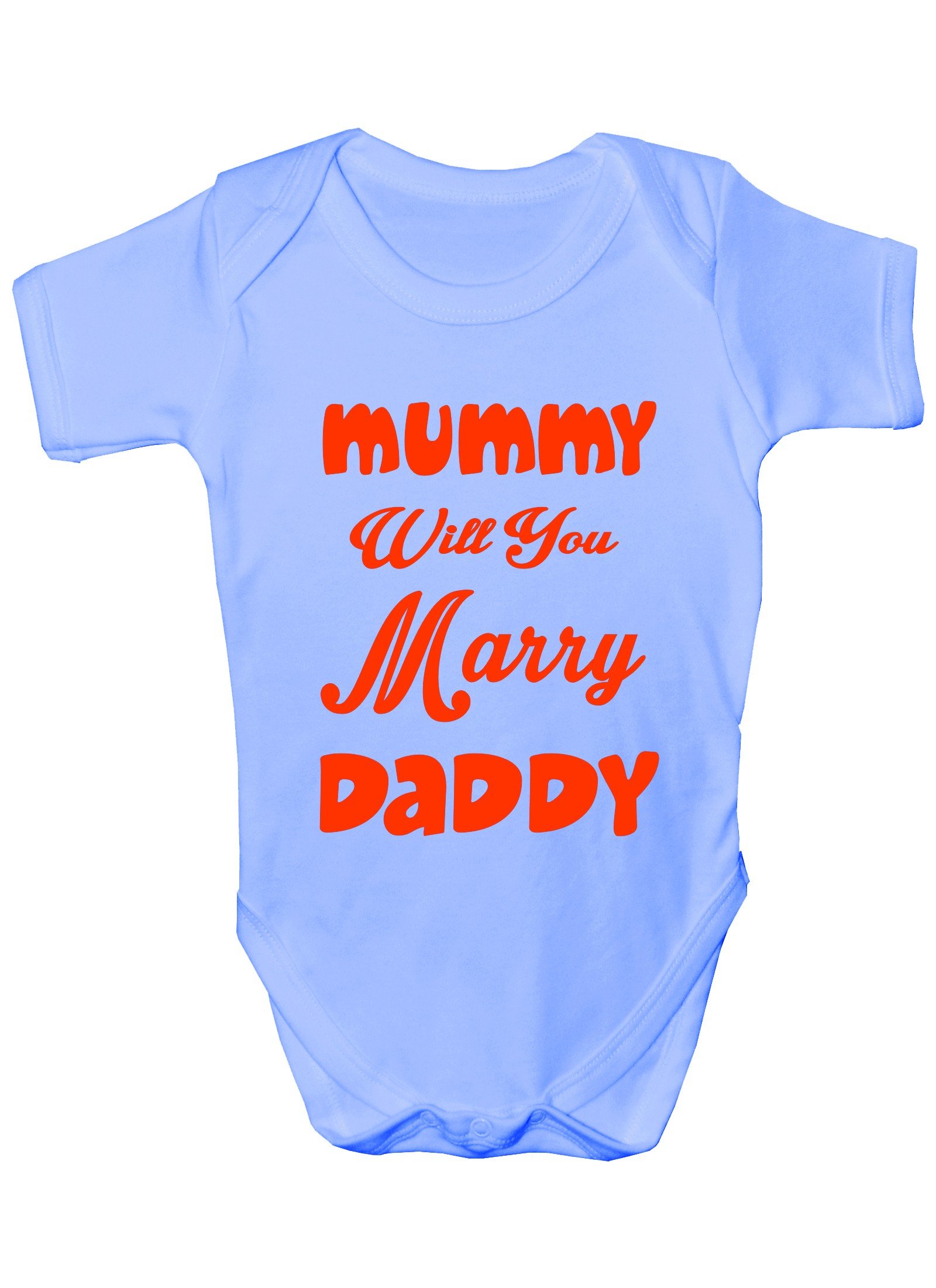 Print4U Mummy Will You Marry Daddy Funny Boys Girls Baby Babygrow Gift Age 12-18 Months Blue