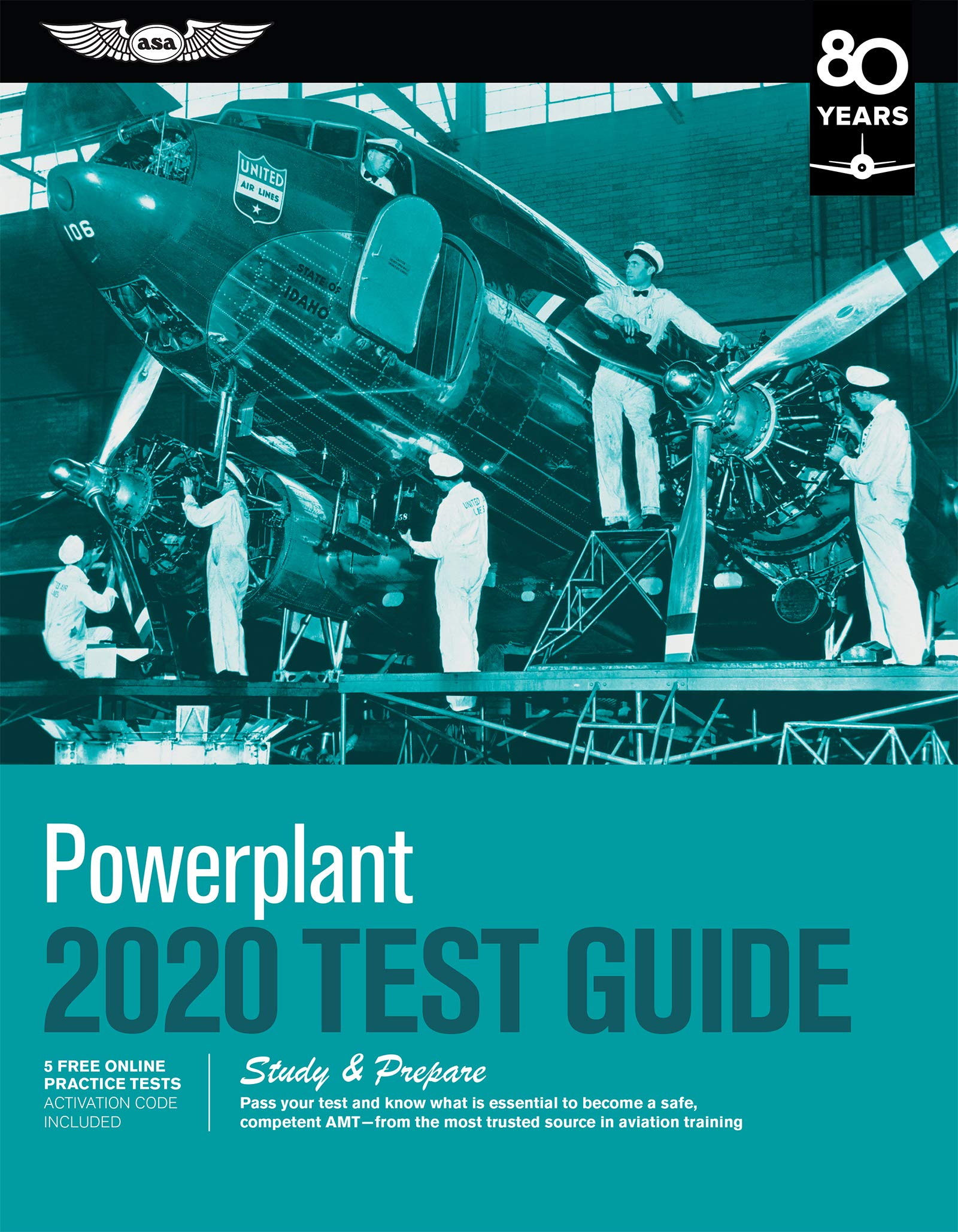 Powerplant Test Guide 2020: Pass your test and know what is essential to become a safe, competent AMT from the most trusted source in aviation training (Fast-Track Test Guides)