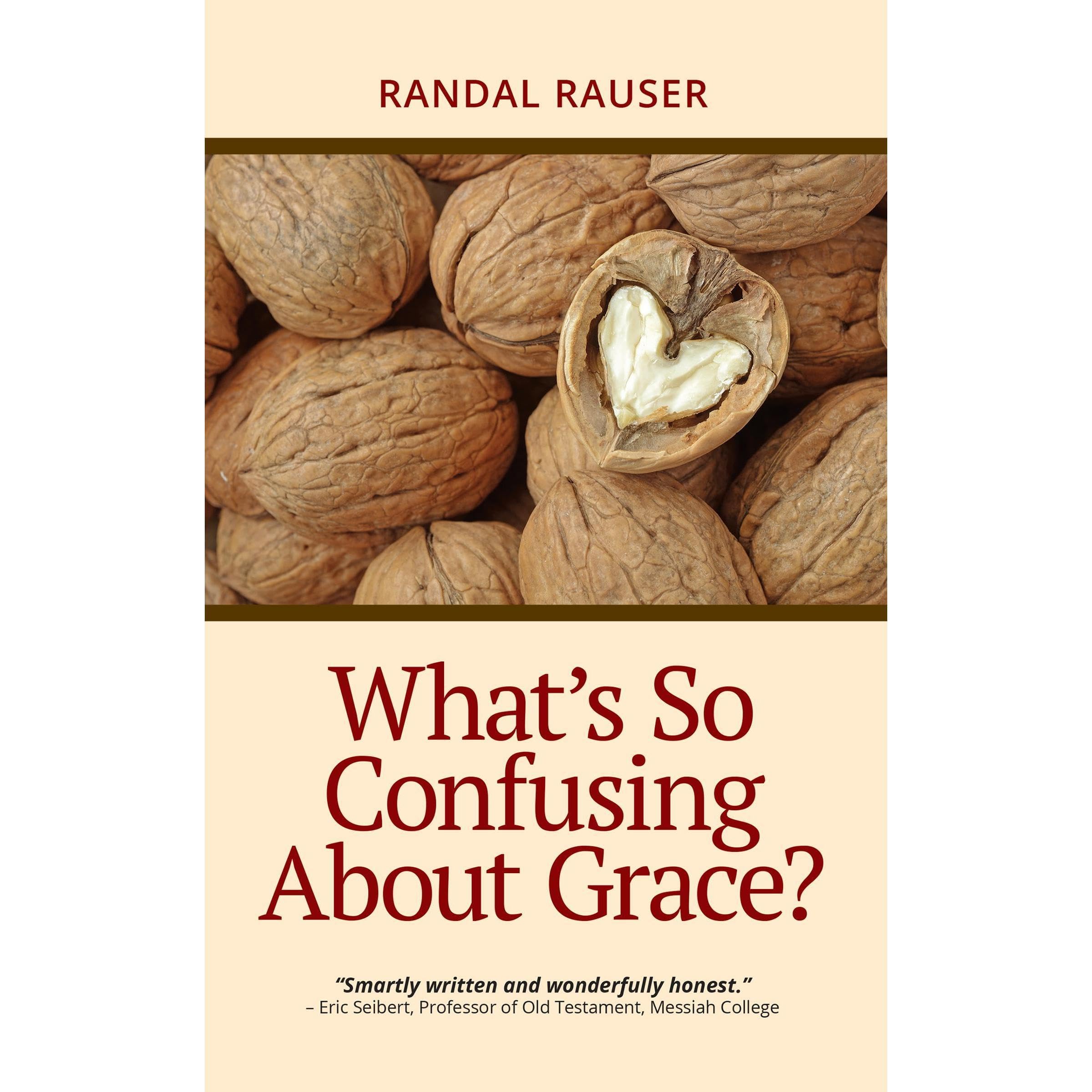 What's So Confusing About Grace?