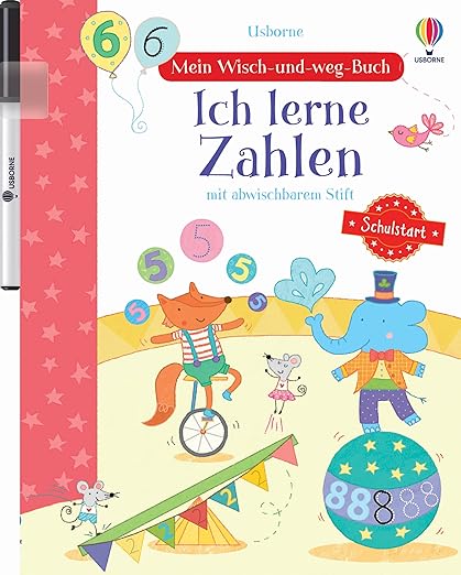 Mein Wisch-und-weg-Buch Schulstart: Ich lerne Zahlen: Mit abwischbarem ...