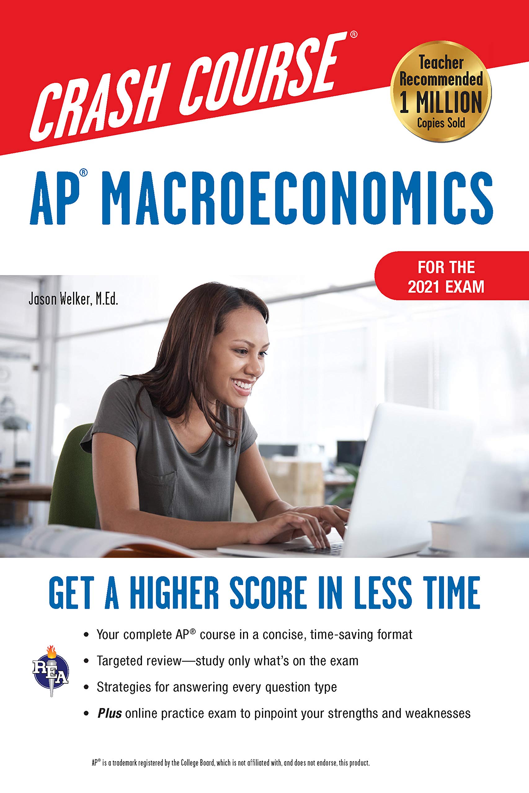 AP(r) Macroeconomics Crash Course, For the 2021 Exam, Book + Online: Get a Higher Score in Less Time (Advanced Placement (AP) Crash Course)