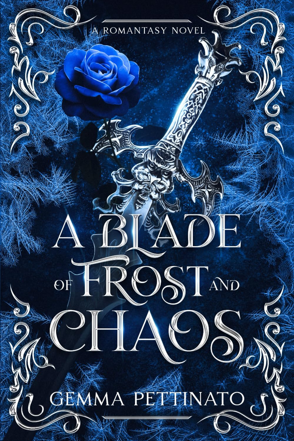 A Blade of Frost and Chaos (The Witch and the One King)