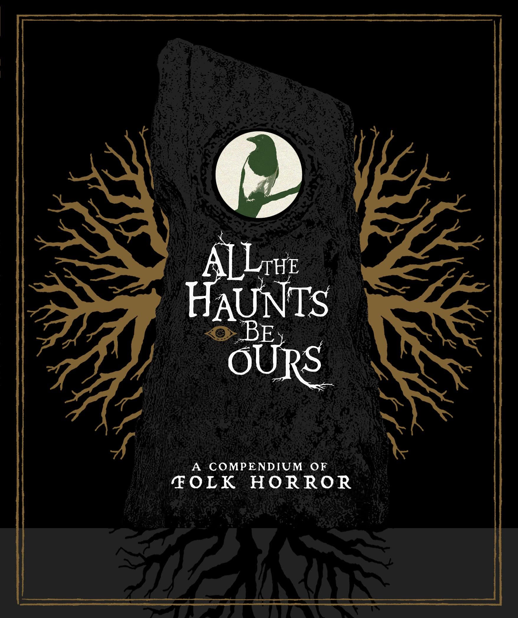 All The Haunts Be Ours: A Compendium Of Folk Horror (15-Disc Special Edition Collector's Set) [Blu-ray + CD]