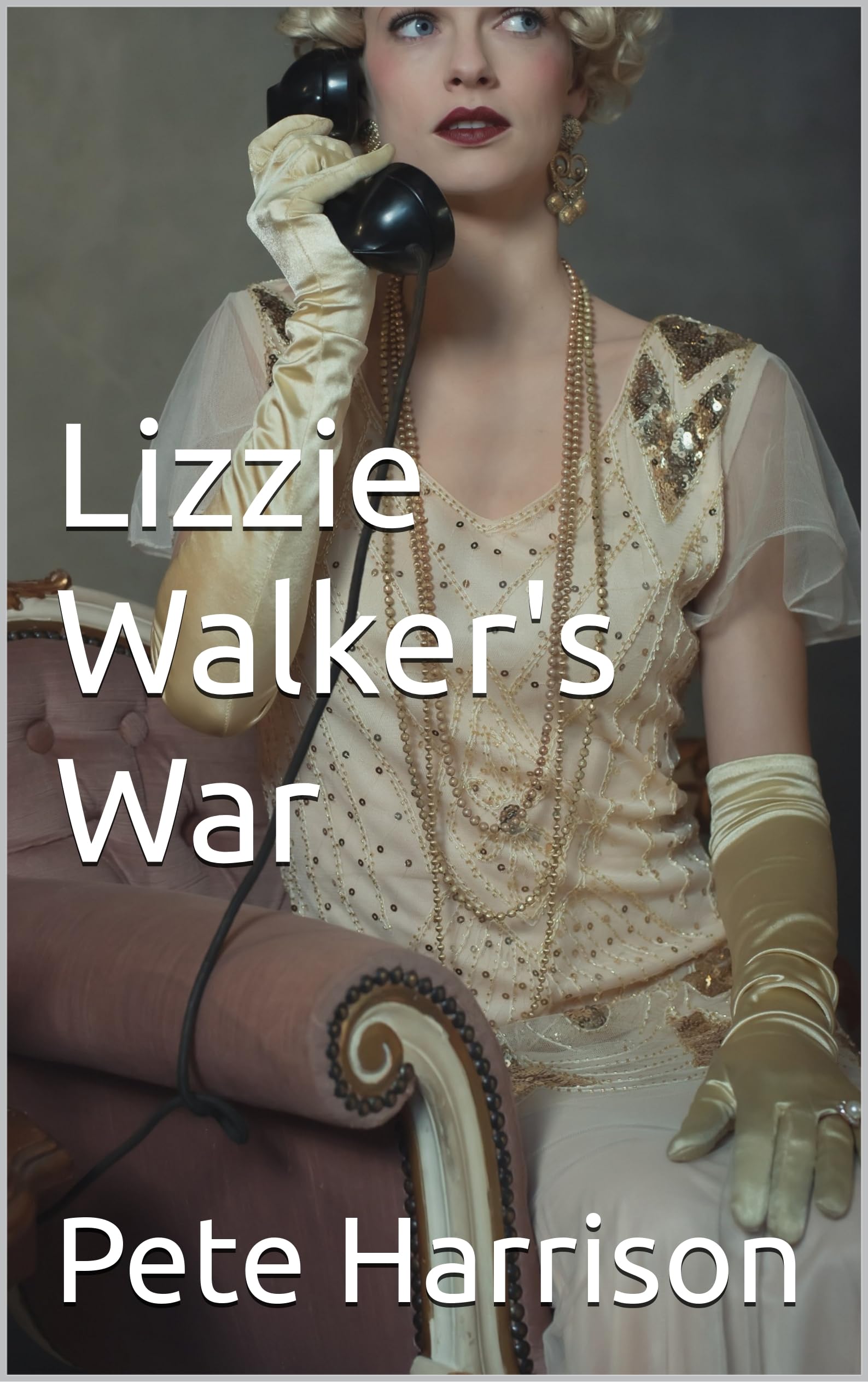 Lizzie Walker's War