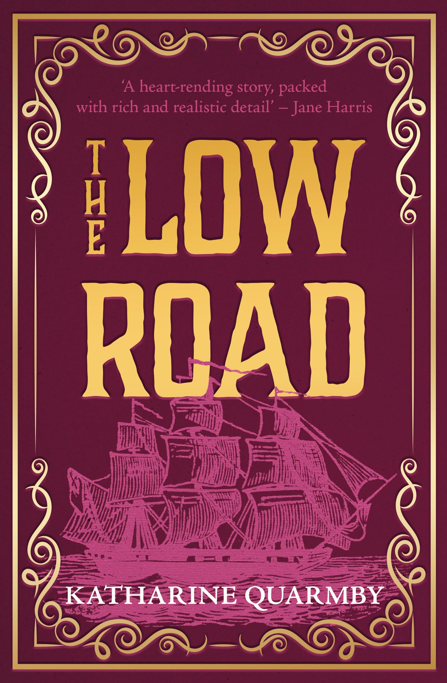 The Low Road by Katharine Quarmby (Paperback Book)