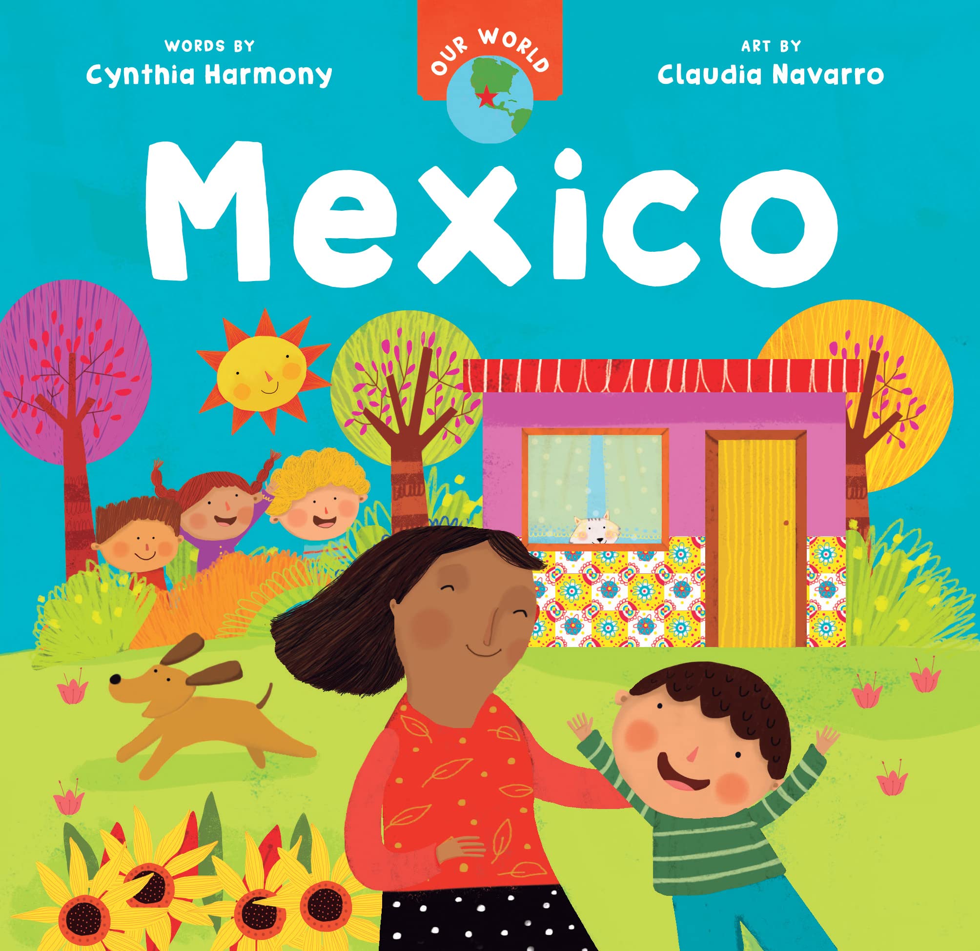 Our World: Mexico by Cynthia Harmony BOARD BOOK 9781646868476