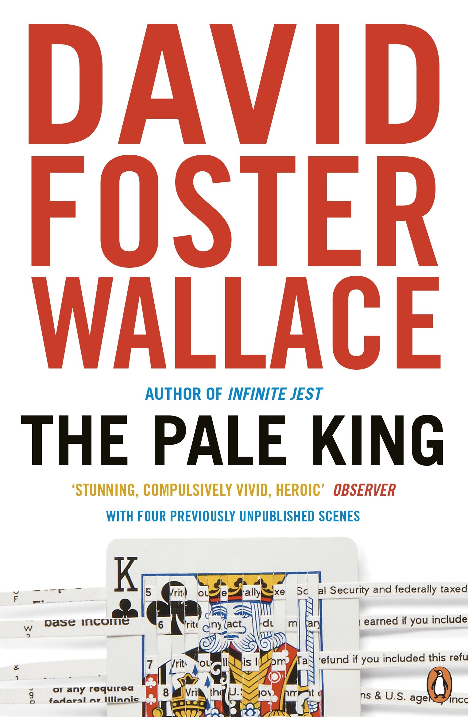 The Pale King by David Foster Wallace (Paperback Book)