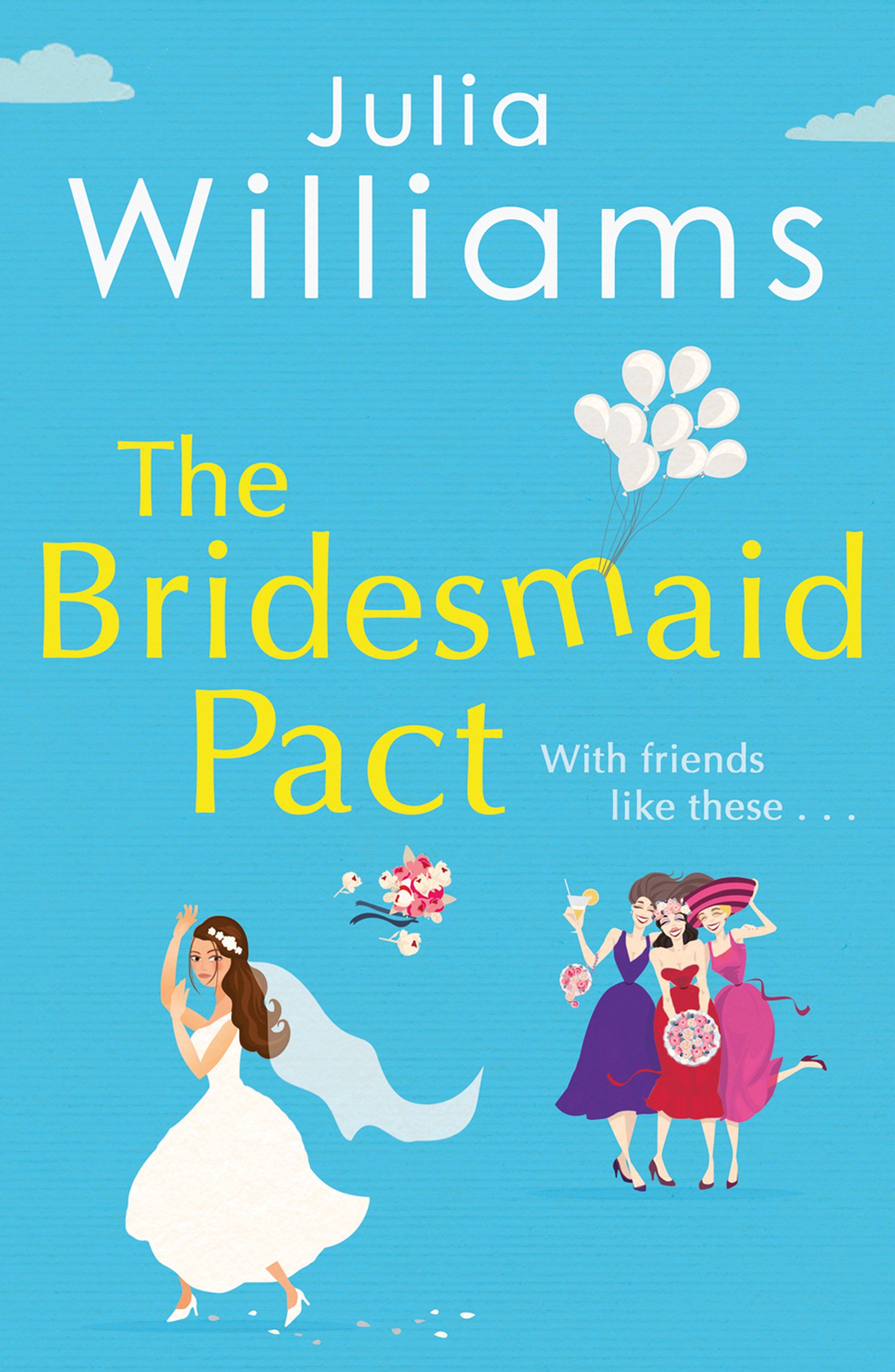 The Bridesmaid Pact
