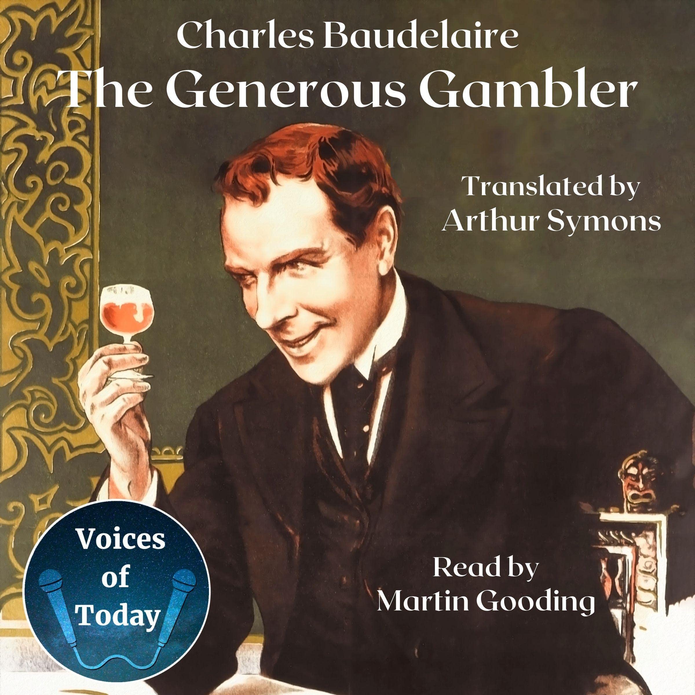 The Generous Gambler