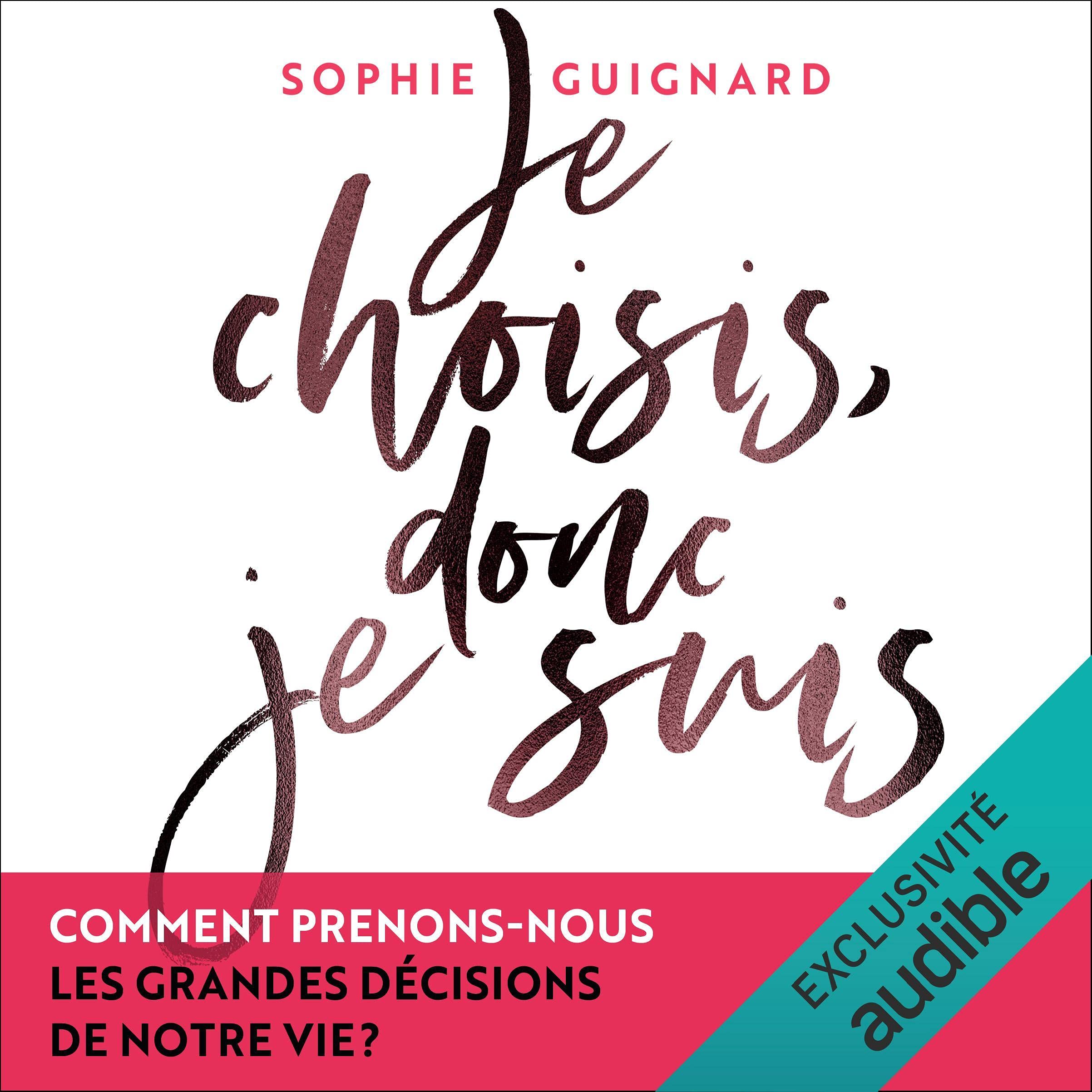 Je choisis, donc je suis