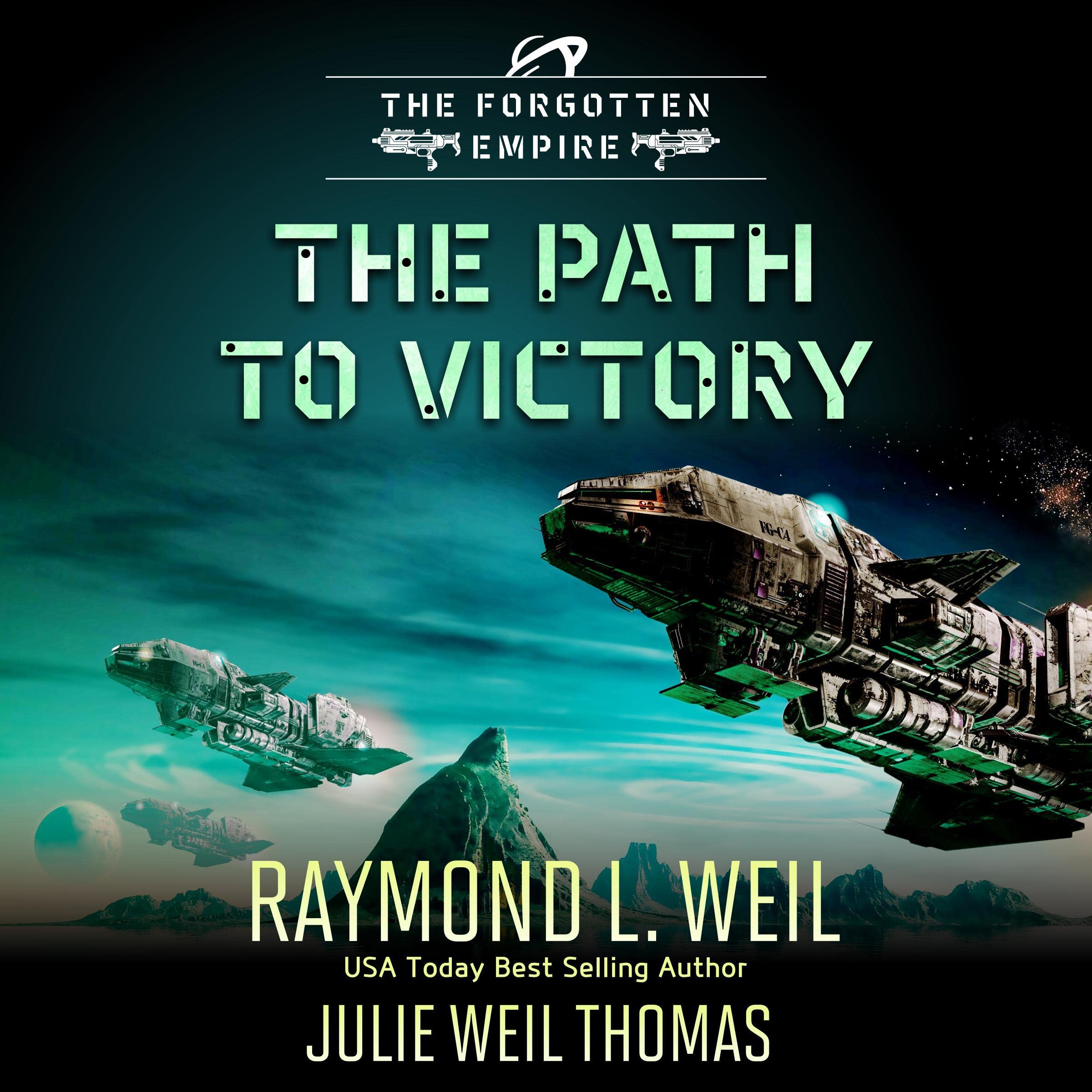 Cover art for The Forgotten Empire: The Path to Victory, Book 7