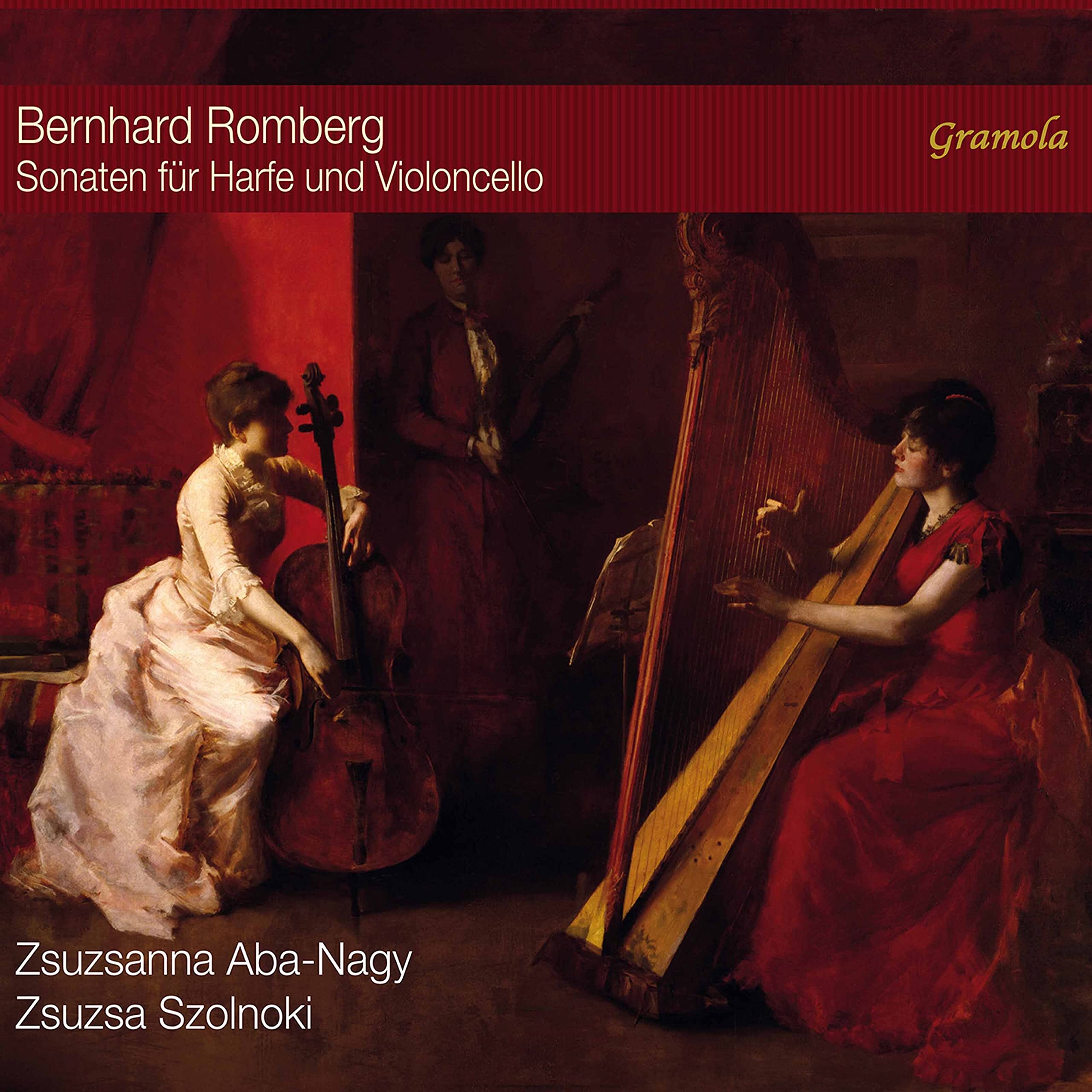 Berhard Romberg: Sonatas for Harp and Cello