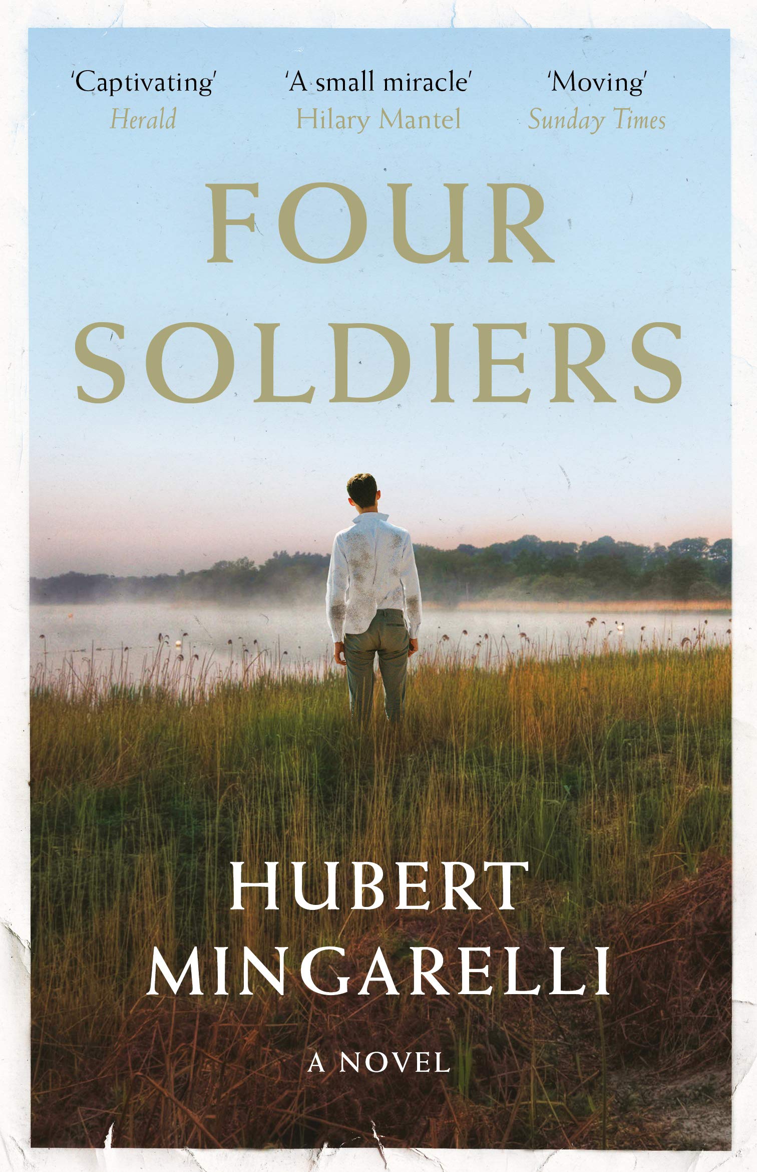Four Soldiers by Hubert  Mingarelli (Paperback Book)