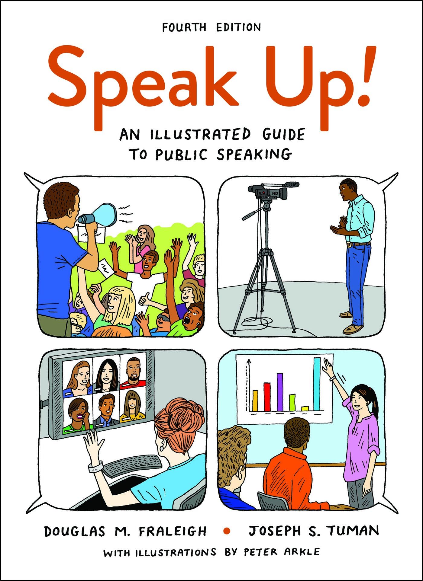 Speak Up!: An Illustrated Guide to Public Speaking