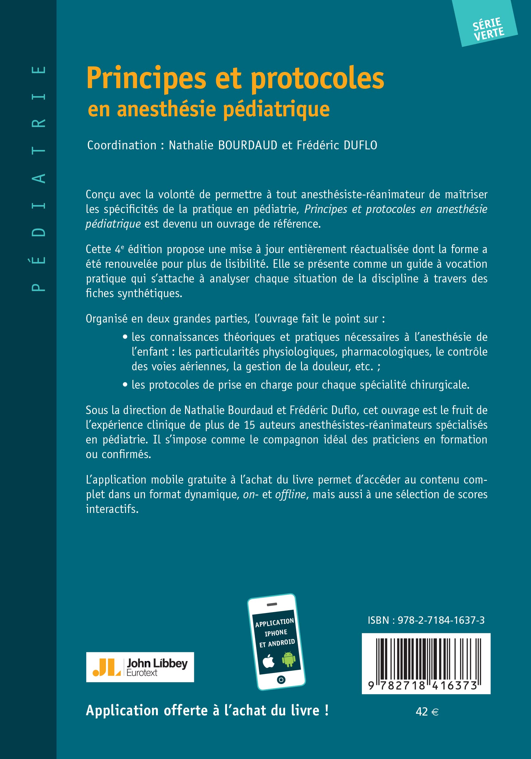 Principes et protocoles en anesthésie pédiatrique (4e édition): livre + application gratuite