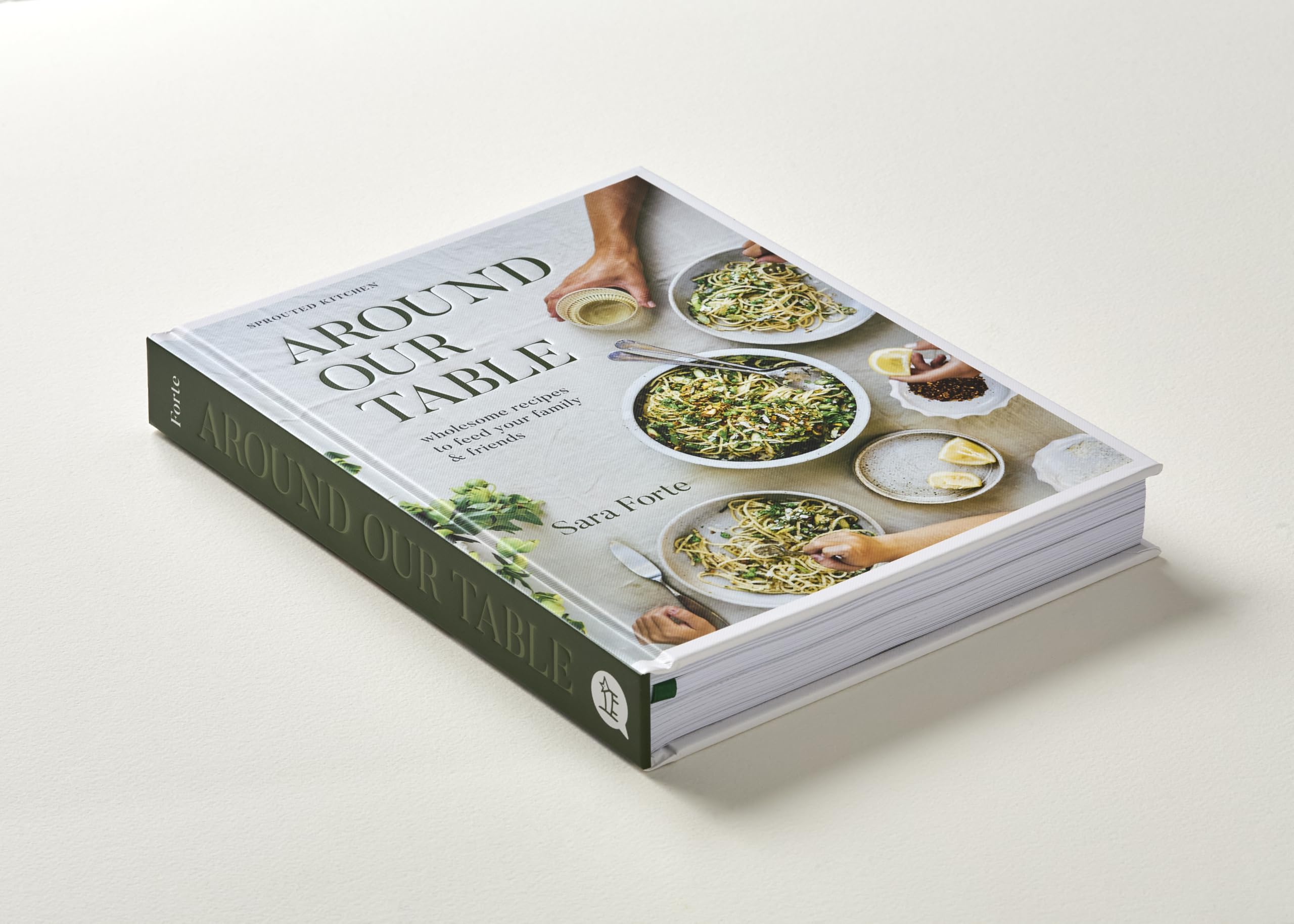 Around Our Table: Wholesome Recipes to Feed Your Family and Friends