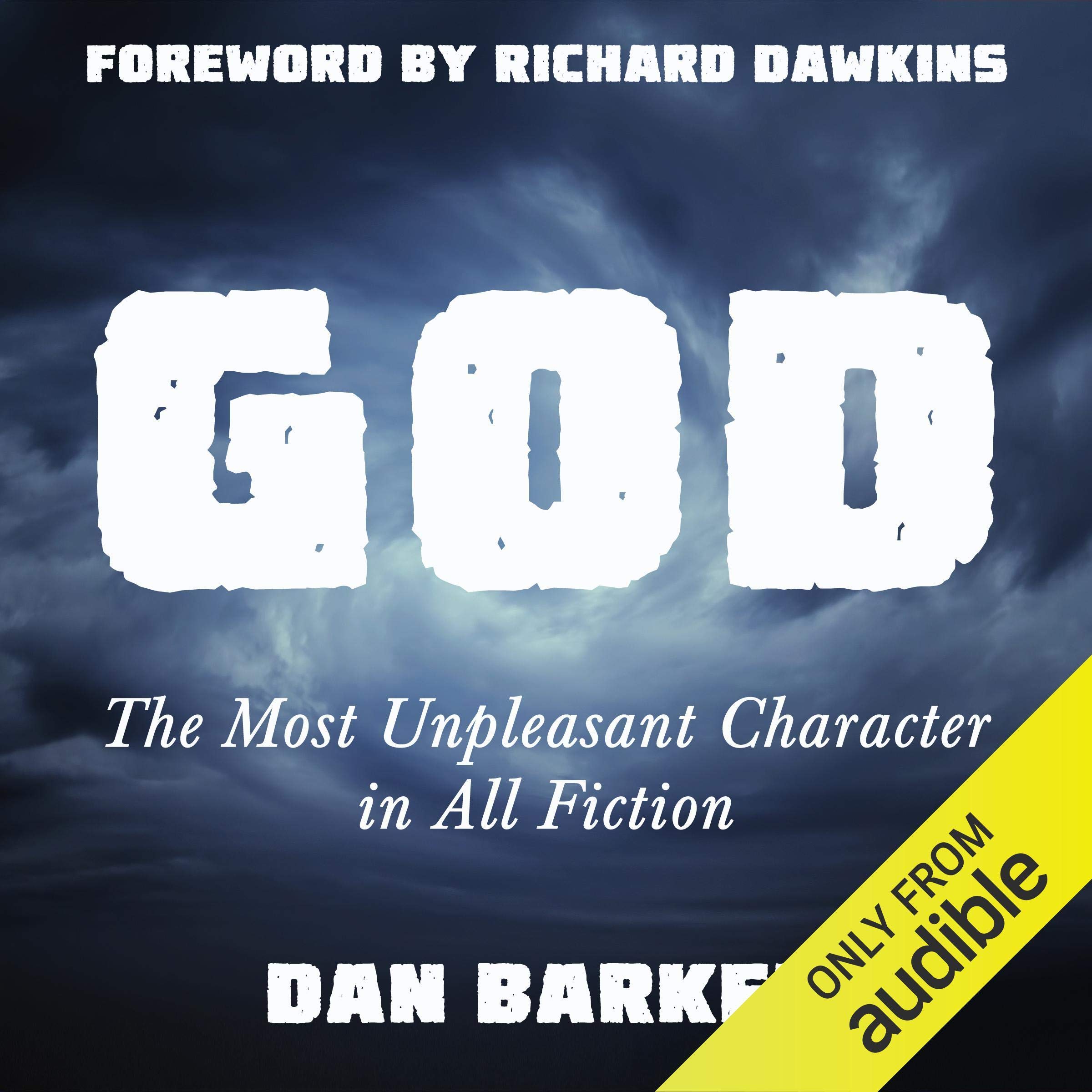 God: The Most Unpleasant Character in All Fiction